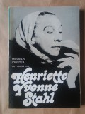 Mihaela Cristea - Despre realitatea iluziei - de vorbă cu Henriette Yvonne Stahl (1996)