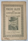 PAGINI ALESE DIN SCRIITORII ROMANI , PUBLICATIE PERIODICA , NR 5 *PREZINTA SEMNE DE UZURA