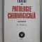 TRATAT DE PATOLOGIE CHIRURGICALA de E.PROCA,vol.5 partea 1, 1992