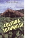 Cultura tutunului - Marius Sorin Zaharia