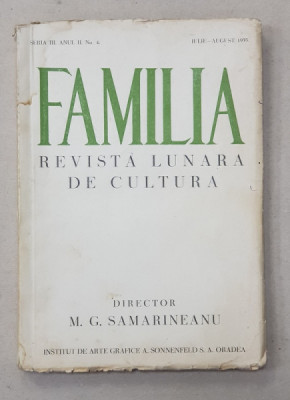 FAMILIA - REVISTA LUNARA DE CULTURA , SERIA III , ANUL II , NO. 4 , IULIE - AUGUST 1935 foto