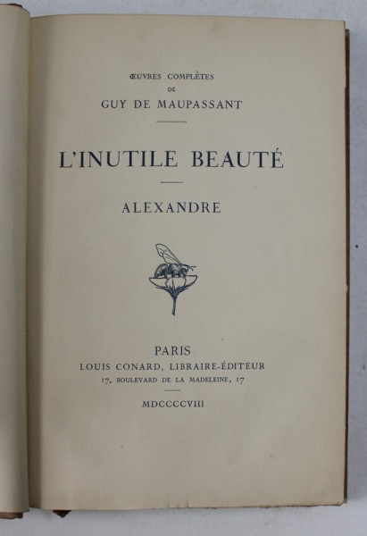L &#039;INUTILE BEAUTE - ALEXANDRE par GaUY DE MAUPASSANT , 1908