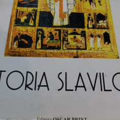 ISTORIA SLAVILOR - NICOLAE CIACHIR, ED OSCAR PRINT, 463 PAG