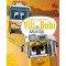 Vili &eacute;s Bobi kalandjai - Besz&eacute;lgetős mesek&ouml;nyv - Bagin&eacute; Lugosi Di&aacute;na
