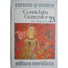 Constelatia Gemenilor &ndash; Dan Grigorescu