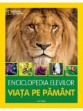 Cumpara ieftin Enciclopedia elevilor. Viata pe Pamant/***