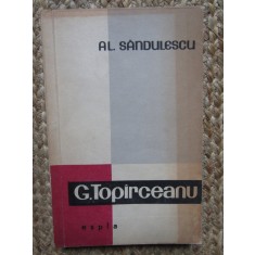Alexandru Sandulescu - George Topirceanu. Viata si opera, 1958
