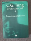 Jung - Freud şi psihanaliza - Opere Complete, vol. 4