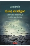 Losing my Religion - Polirom