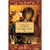Eur&oacute;pa v&aacute;lasz&uacute;ton - P. G&aacute;bor M&oacute;zes
