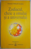 Zodiacul, cheie a omului si a universului &ndash; Omraam Mikhael Aivanhov