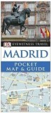 DK Eyewitness Pocket Map and Guide: Madrid |, Dorling Kindersley Publishers Ltd