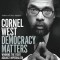 Democracy Matters: Winning the Fight Against Imperialism