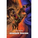 Barb&aacute;r őseink - Kathy Schranko