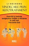 Vindecare prin autotratament - Editura Meteor Press