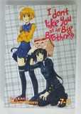 I DON &#039;T LIKE YOU AT ALL , BIG BROTHER !! , story and art by KOUICHI KUSANO , no. 7- 8 , 2015, BENZI DESENATE *