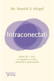 Intraconectati - Daniel J. Siegel - ForYou