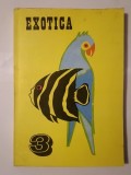 Exotica nr. 3/ 1988 (Păsări de apartament; Acvaristică ș.a.) (Savu Obrocea et al.)