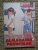 Almanahul Părinților 1991, 183 pagini, Editie Necartonata, Carte Bibliofilie