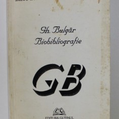 GH. BULGAR - BIOBILIOGRAFIE de SALUC HORVAT , 1996 , DEDICATIE*