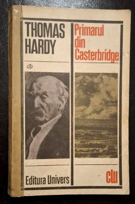Primarul din Casterbridge - Thomas Hardy foto