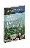 Art et therapie | Alain de Botton, John Armstrong, Phaidon Press Ltd