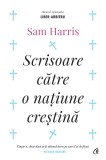 Scrisoare catre o natiune crestina - Sam Harris - Editura Curtea Veche