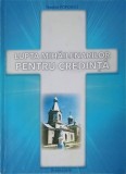 LUPTA MIHAILENARILOR PENTRU CREDINTA-TEODOR POPOVICI