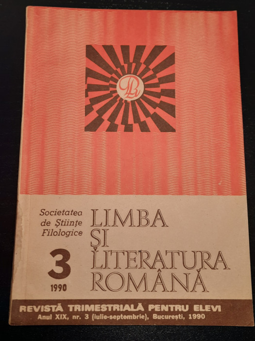 Limba si literatura romana, Nr. 3/1990 - Revista trimestriala pentru elevi