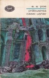 Edgar Allan Poe - Prabusirea Casei Usher, Editura Pentru Literatura, 1965, Romana, Roman Horror, Carte Beletristica