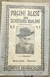 X.1 [Colecție Interbelică] Pagini Alese Nr. 36 - I.L. Caragiale Preț: 50 RON