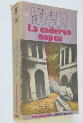 La caderea noptii - Fernando Butazzoni foto