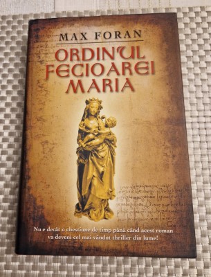 Ordinul Fecioarei Maria Max Foran foto