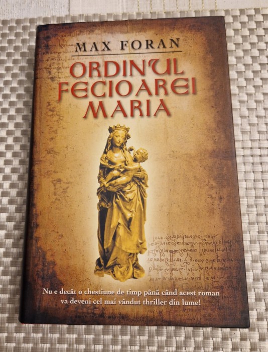 Ordinul Fecioarei Maria Max Foran