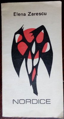 ELENA ZARESCU: NORDICE(VERSURI/DEBUT 1971/coperta M.SANZIANU/dedicatie-autograf) foto