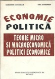 Economie politica. Teorie micro si macroeconomica - Aura Gogoneata, Constantin Gogoneata