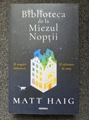 BIBLIOTECA DE LA MIEZUL NOPTII - Matt Haig foto