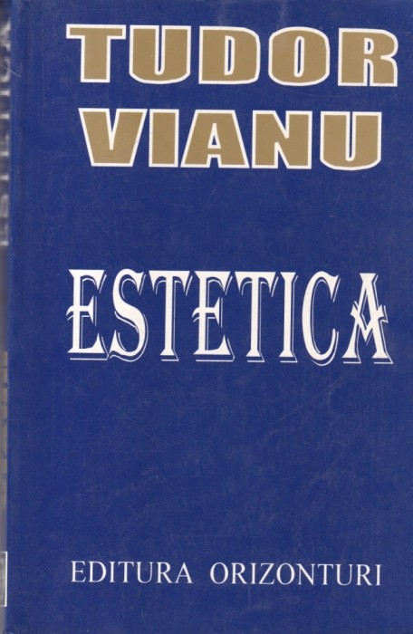 Tudor Vianu - Estetica