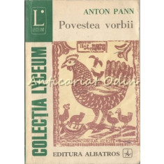 Povestea Vorbii - Anton Pann