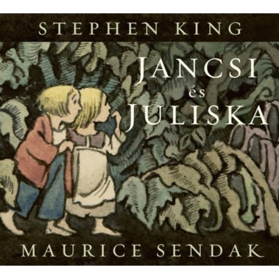 Jancsi &amp;eacute;s Juliska - Stephen King foto
