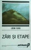 Lucian Blaga - Zări și etape, Editura Minerva, Colectia Patrimoniu, Eseuri, Articole, Studii Critice, Filosofie, 1990