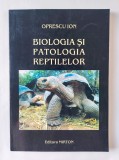Biologia si patologia reptilelor, Oprescu Ion, ed. Mirton, 2001, Carti medicina veterinara