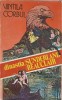 Dinastia Sunderland Beauclair Vol. 2: Idolii de Aur - Vintila Corbul, 1992, Z, Roman, Beletristica