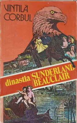 DINASTIA SUNDERLAND BEAUCLAIR VOL.2 IDOLII DE AUR-VINTILA CORBUL-260055 foto