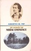 Pe urmele lui Mihai Eminescu - Augustin Z.N. Pop - Biografii Memorii Jurnale - Editura Sport-Turism 1978
