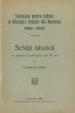 1607SPN Societatea pentru cultura și literatura rom&acirc;nă din Bucovina 1862-1932, schiță istorică cu prilejul jubileului 70 ani semnătura Vasile Goldiș