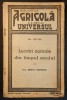 Agricultura 1944 LUCRARI AGRICOLE din TIMPUL ANULUI &ndash; dr. Ernest Grintescu, 118 pag, tabele. Biblioteca AGRICOLA a Ziarului UNIVERSUL. Stare uzata