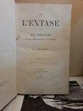 De l extase ou des miracles comme ph&eacute;nom&egrave;nes naturels - Luc Desages