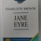 JANE EYRE by CHARLOTTE BRONTE , EDITIE PRESCURTATA , ENGLISH READERS , ADVANCED , TEXT IN LIMBA ENGLEZA , 1999