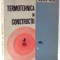 TERMOTEHNICA IN CONSTRUCTII de E. DIMITRIU-VALCEA , 1970